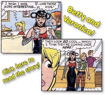 Betty and Veronica - 'She's Goth to Have it!'