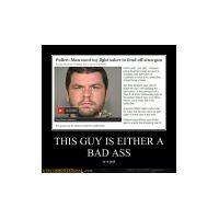 demotivational-posters-this-guy-is-either-a-bad-ass.jpg
